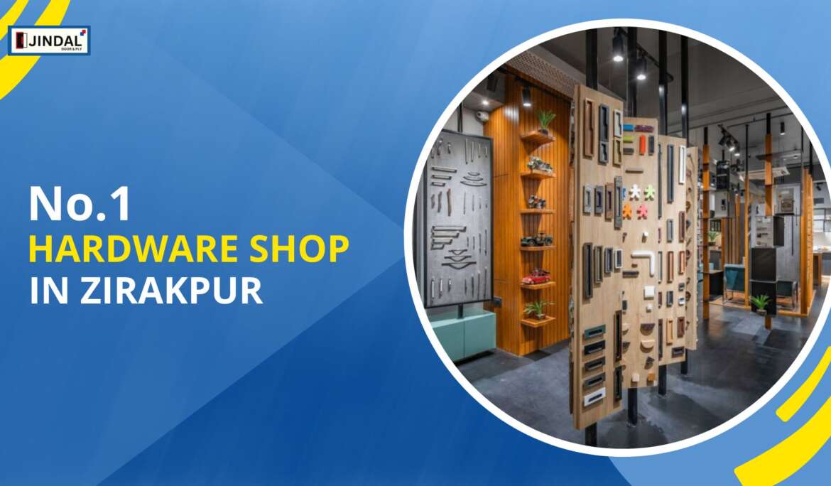 Hardware Shop in Zirakpur