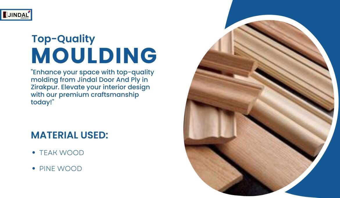 Top-Quality Moulding