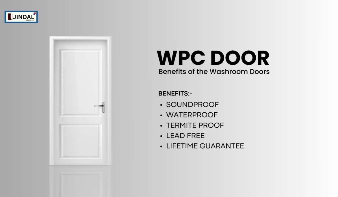Benefits of WPC Doors