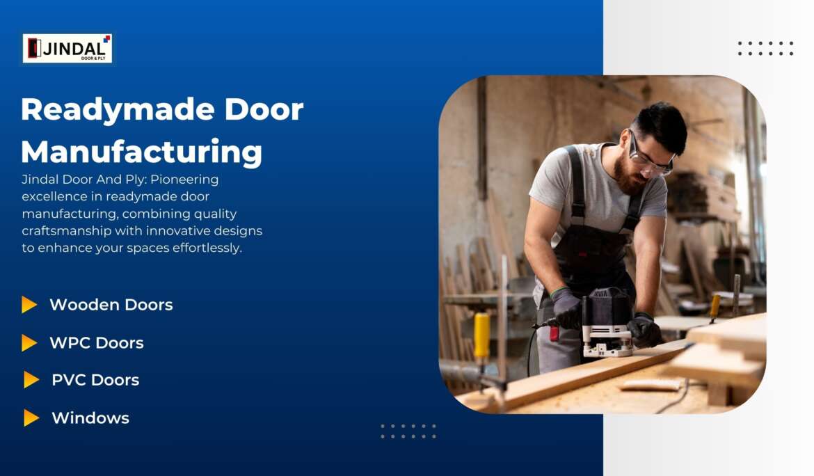 Readymade Door Manufacturing