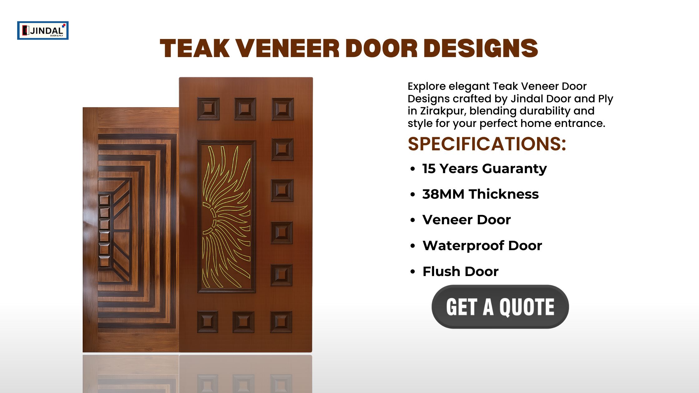Teak Veneer Door Designs By Jindal Door And Ply in Zirakpur