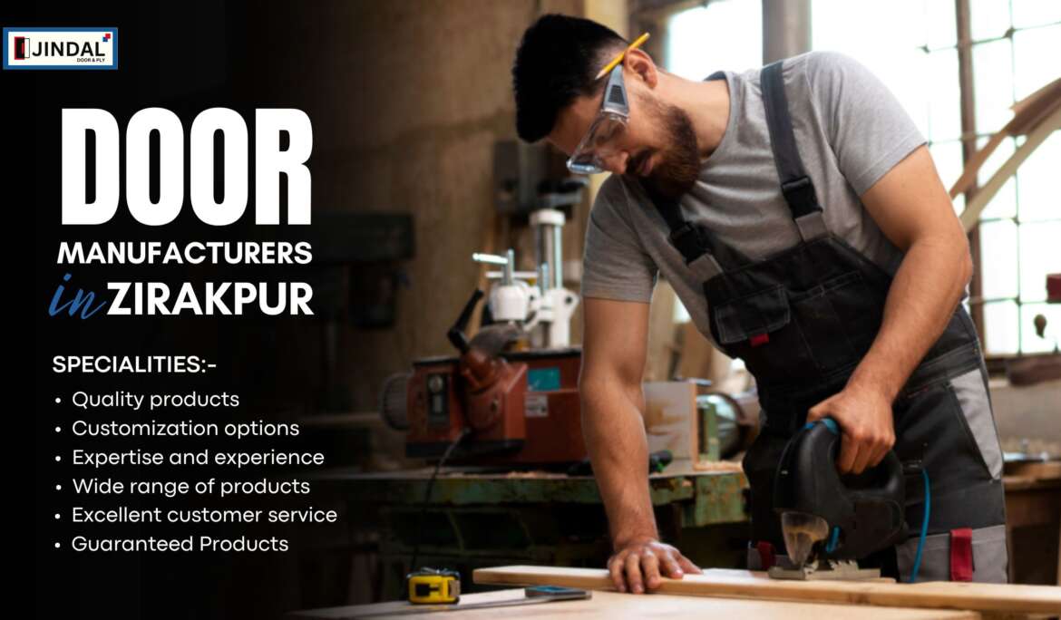 Door Manufacturers in Zirakpur